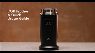 LOR Milk Frother A Quick Usage Guide [upl. by Adimra982]