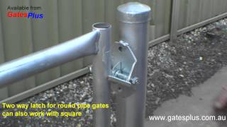 Gate Latch 2 way for round pipe and square [upl. by Eemyaj497]