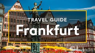 Frankfurt Vacation Travel Guide  Expedia [upl. by Bryner]