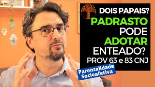 Parentalidade Socioafetiva  Provimento 63 e 83 CNJ na prática [upl. by Etessil]