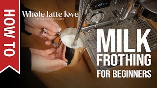 How To Milk Frothing for Beginners 5 Tips [upl. by Chill164]